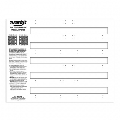 WOODYS 2.86 PITCH QUIET PAD TWO-PLY TEMPLATE (286QUIET-TEMP)